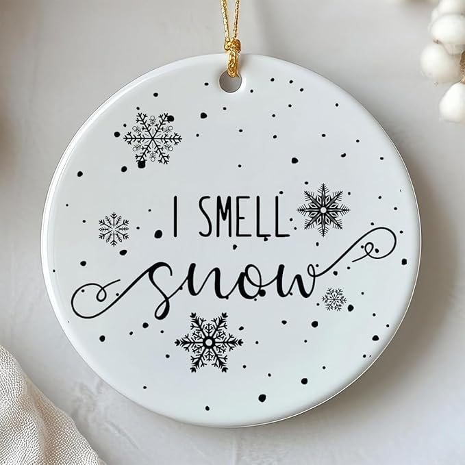 I Smell Snow Ornament, Idea Gift - Image 6