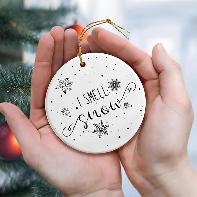 I Smell Snow Ornament, Idea Gift - Image 7