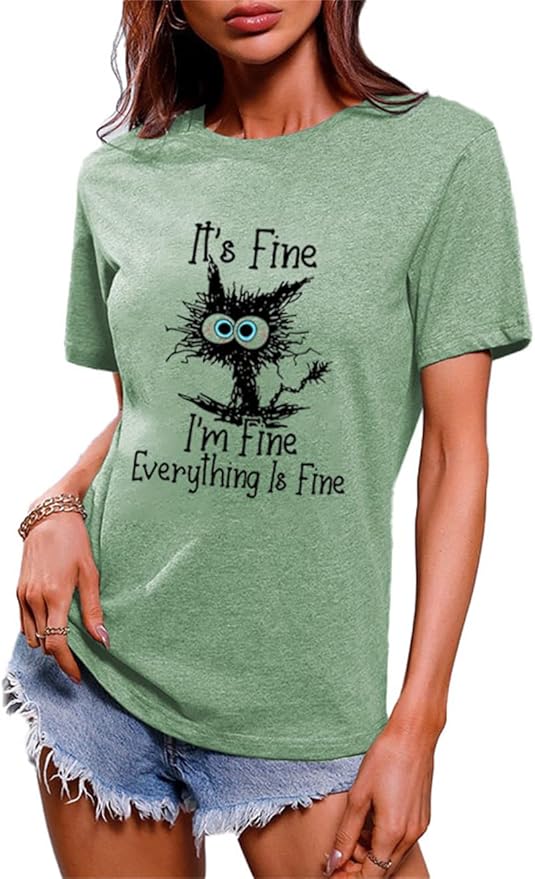 Funny Cat T Shirts for Women Everything is Fine Graphic Tees Casual Short by BYIPY