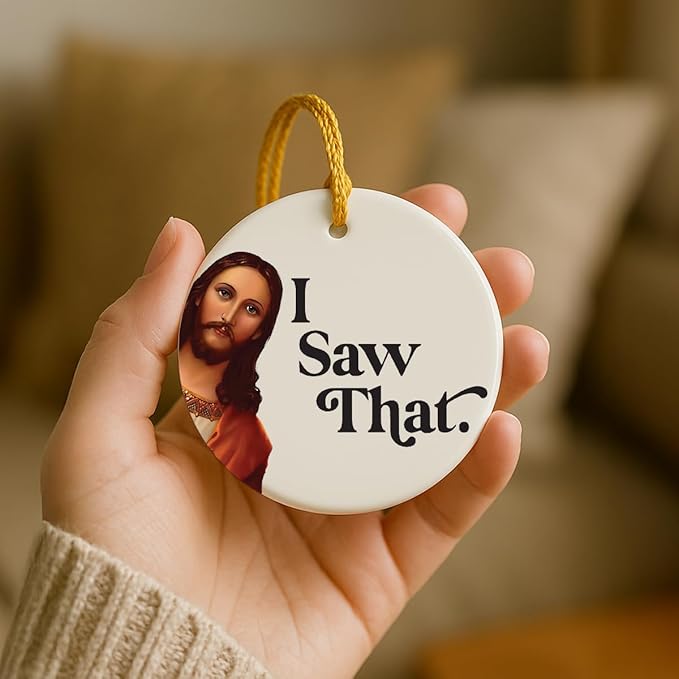 Jesus I Saw That Ornament, Santa Ornaments - Image 5