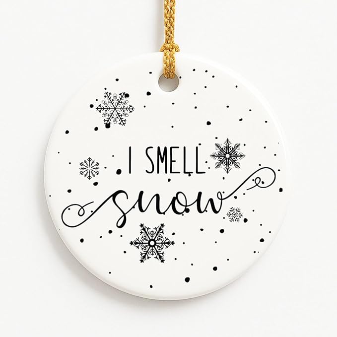 I Smell Snow Ornament, Idea Gift - Image 8