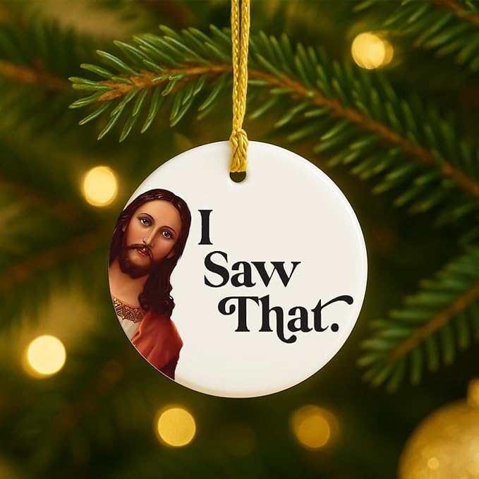 Jesus I Saw That Ornament, Santa Ornaments - Image 4