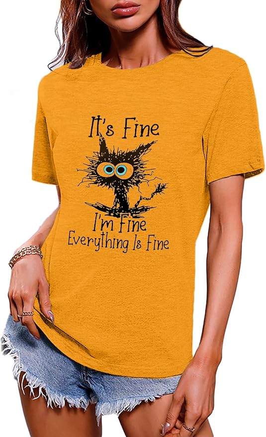 Funny Cat T Shirts for Women Everything is Fine Graphic Tees Casual Short by BYIPY