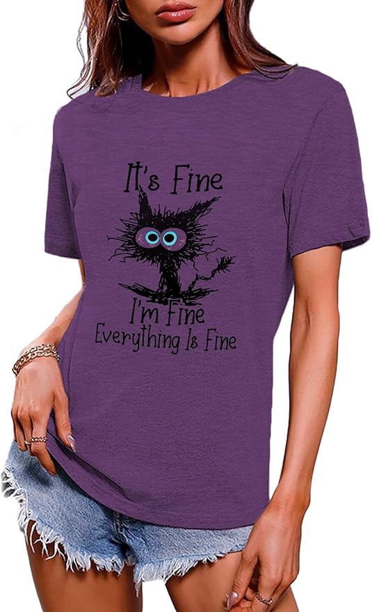 Funny Cat T Shirts for Women Everything is Fine Graphic Tees Casual Short by BYIPY