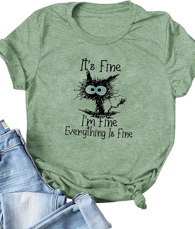 Funny Cat T Shirts for Women Everything is Fine Graphic Tees Casual Short - Image 4